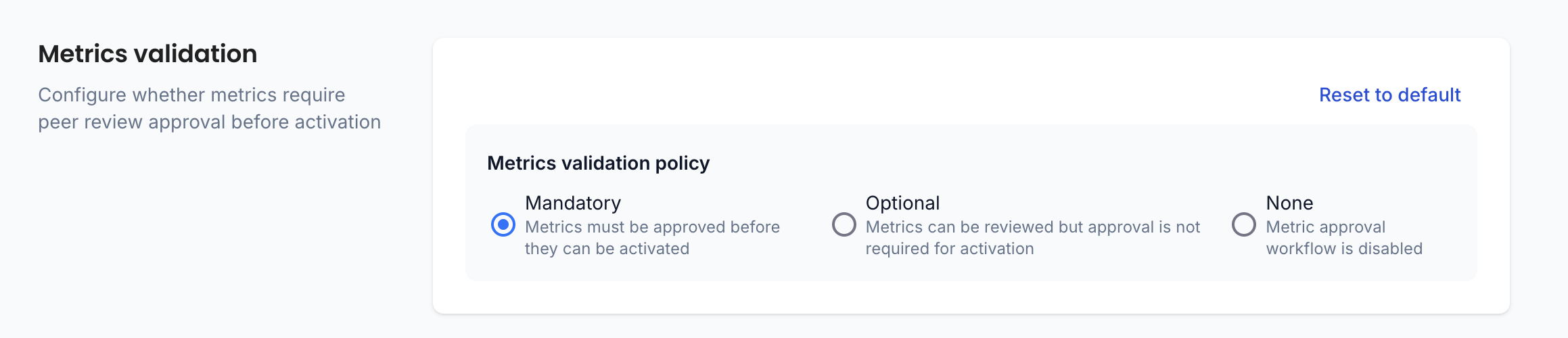 Enabling metrics approval